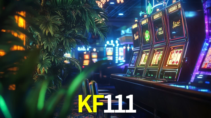 Melhores Jogos de Slots no KF111 🍀